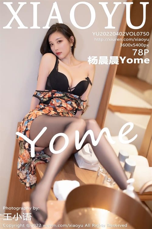 [XIAOYU语画界]2022.04.02 VOL.750 杨晨晨Yome[78+1P／676MB]-1