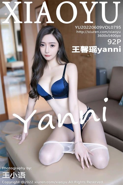 [XIAOYU语画界]2022.06.09 VOL.795 王馨瑶yanni[92+1P／883MB]-1