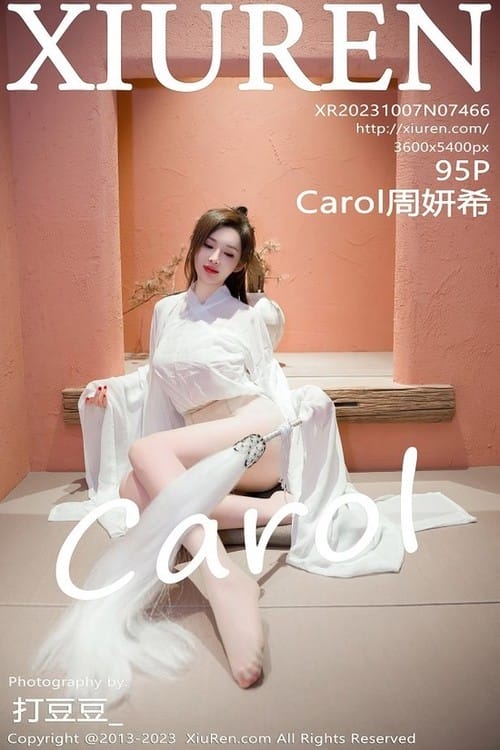 [Xiuren秀人网]2023.10.07 NO.7466 Carol周妍希[95+1P/989MB]-1