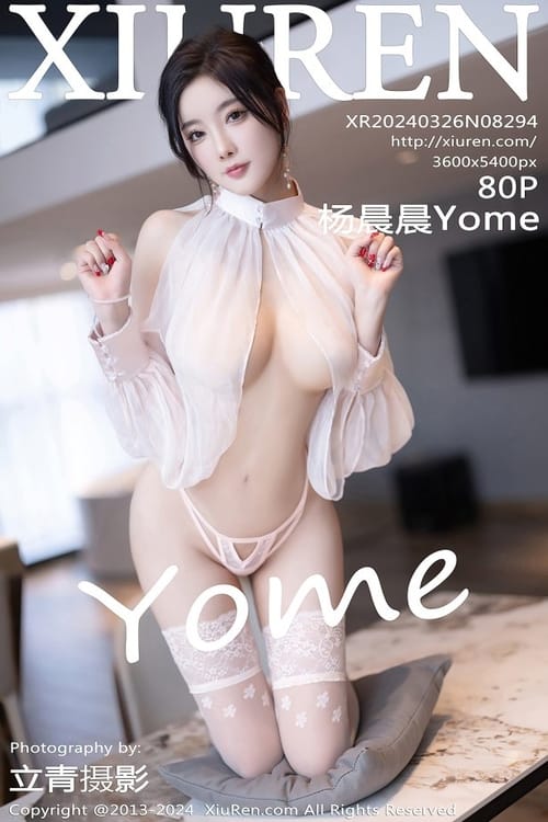 [Xiuren秀人网]2024.03.26 NO.8294 杨晨晨Yome[80+1P/549MB]-1